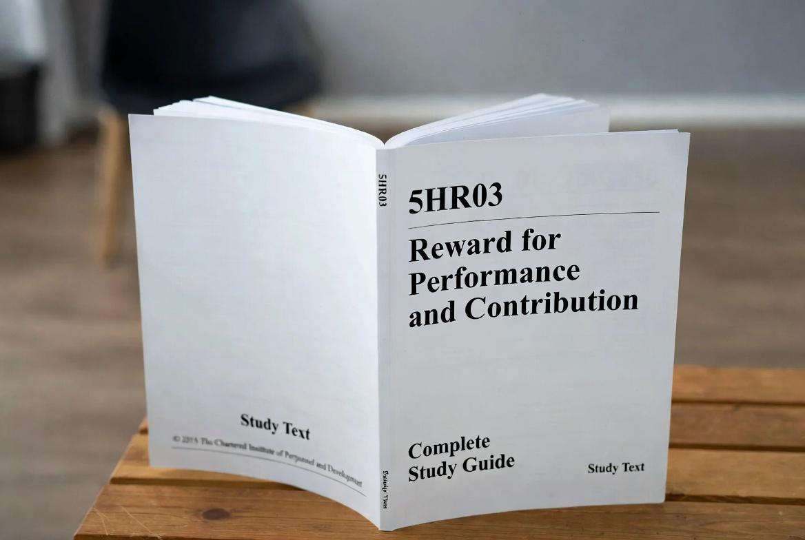 CIPD 5HR03 study guide covering reward for performance and contribution